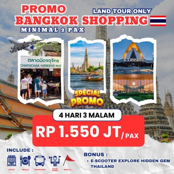 Tour Bangkok Shopping 4D3N - Gambar 2